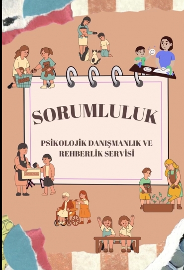 Psikolojik danışmanlık ve rehberlik servisimiz, anaokulu öğrencilerimiz ile “Sorumluluklarım” başlıklı projesini gerçekleştirdi.