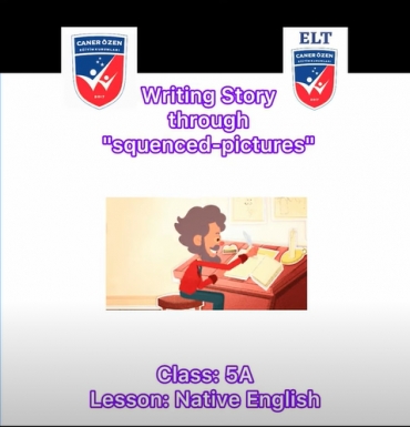 Our students in class 5A wrote a story about some squenced pictures. Good Job dears.